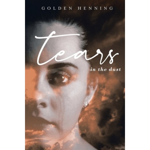 Tears In The Dust Paperback, Polaris Interstellar Digita..., English, 9780578887203