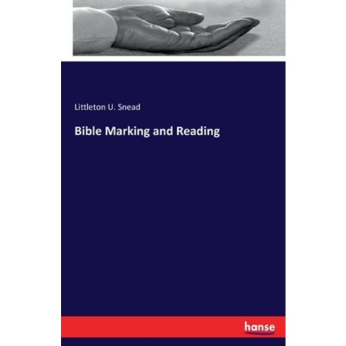 Bible Marking and Reading Paperback, Hansebooks