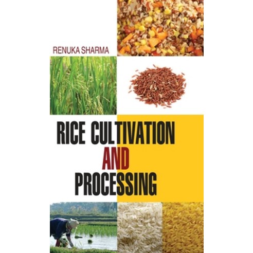 (영문도서) Rice Cultivation and Processing Hardcover, Discovery Publishing House ..., English, 9789350562932