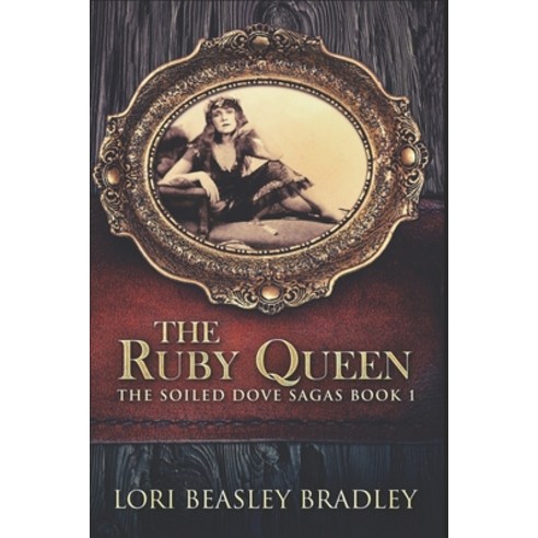The Ruby Queen: Clear Print Edition Paperback, Independently Published, English, 9798590872695