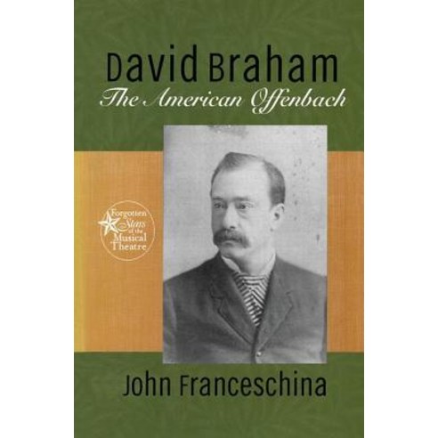 David Braham: The American Offenbach Paperback, Routledge, English, 9781138967212