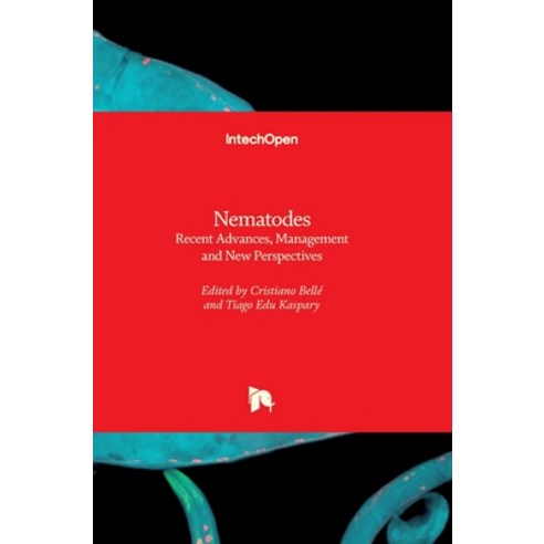 (영문도서) Nematodes: Recent Advances Management and New Perspectives Hardcover, Intechopen, English, 9781839696503