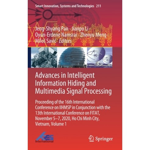 Advances in Intelligent Information Hiding and Multimedia Signal Processing: Proceeding of the 16th ... Hardcover, Springer, English, 9789813364196