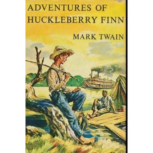 Adventures of Huckleberry Finn: Tom Sawyer''s Comrade Paperback, Independently Published, English, 9798598716199