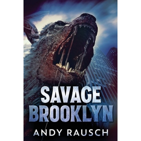 Savage Brooklyn: Large Print Edition Paperback, Next Chapter, English, 9784867458129