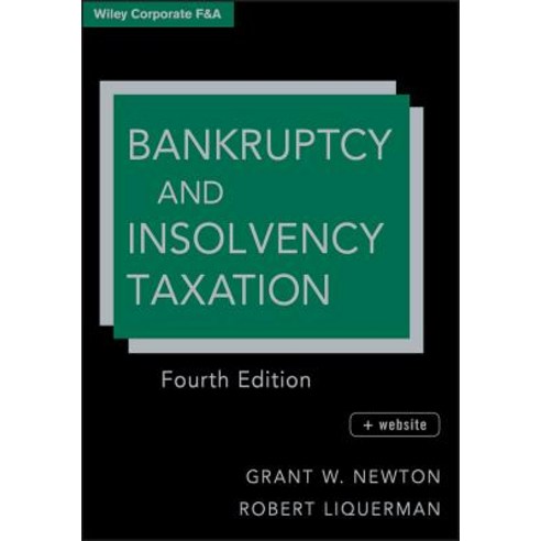 Bankruptcy Taxation 4e +websit Hardcover, John Wiley & Sons
