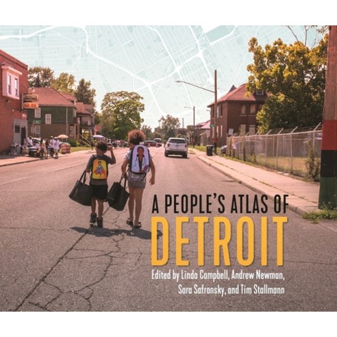 (영문도서) A People''s Atlas of Detroit Paperback, Wayne State University Press, English, 9780814342978
