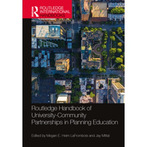 (영문도서) Routledge Handbook of University-Community Partnerships in Planning Education Hardcover, English, 9781032389875