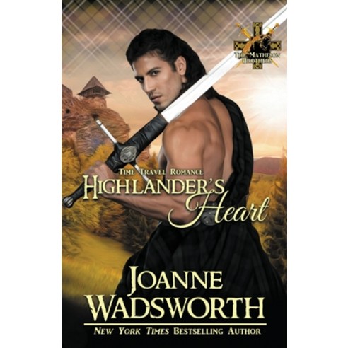 (영문도서) Highlander''s Heart Paperback, Joanne Wadsworth, English, 9781990034350