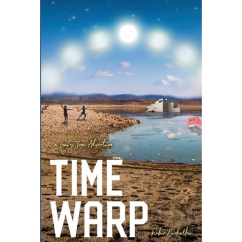 (영문도서) Time Warp: A Leafy Tom Adventure Paperback, Lulu.com, English, 9781716372346