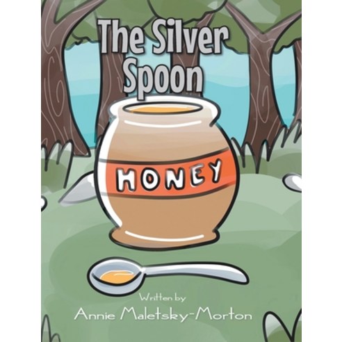 (영문도서) The Silver Spoon Hardcover, Fulton Books, English, 9781639851942