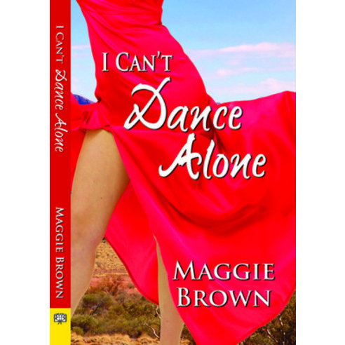 I Can''t Dance Alone Paperback, Bella Books, English, 9781594934162
