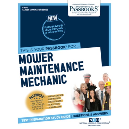 Mower Maintenance Mechanic Volume 1373 Paperback, Passbooks, English, 9781731813732