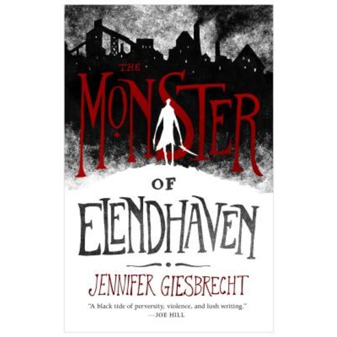 The Monster of Elendhaven Hardcover, Tordotcom