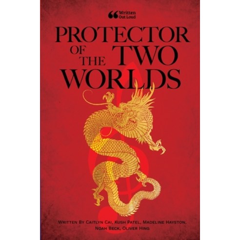 (영문도서) Protector of the Two Worlds Paperback, Lulu.com, English, 9781458342638