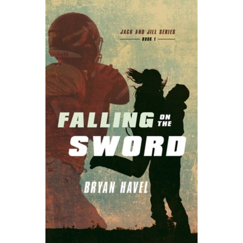(영문도서) Falling On The Sword Paperback, Bryan Havel, English, 9781737202608