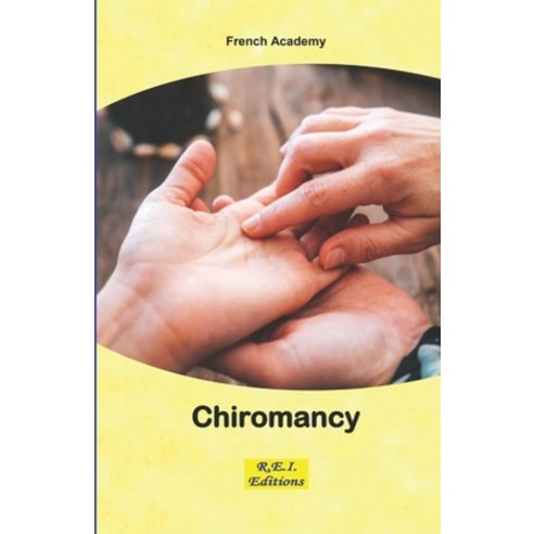 (영문도서) Chiromancy Paperback, R.E.I. Editions, English, 9782372974837