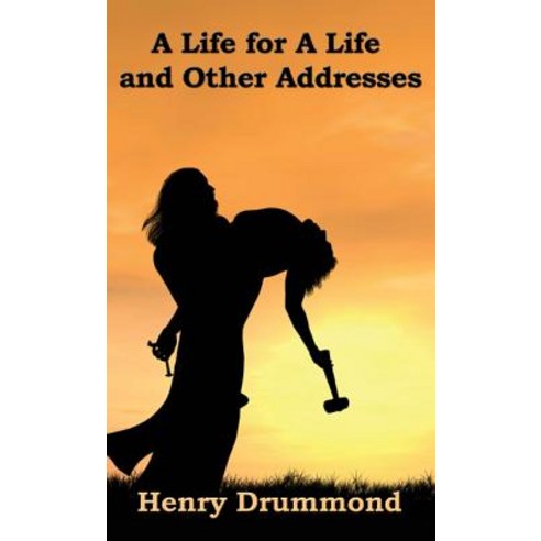 (영문도서) A Life for a Life and Other Addresses Hardcover, Wilder Publications, English, 9781515437130