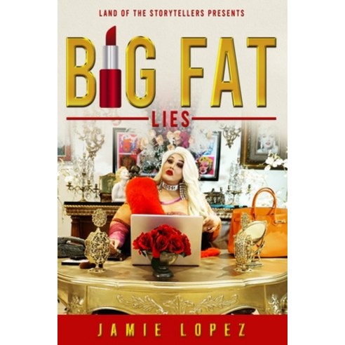 (영문도서) Big Fat Lies Paperback, Land of the Story Tellers, English, 9780578336688