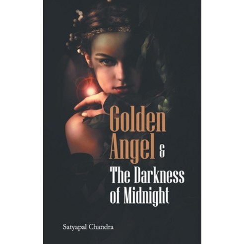(영문도서) Golden Angle & The Darkness of Midnight Paperback, Diamond Pocket Books Pvt Ltd, English, 9788128835339