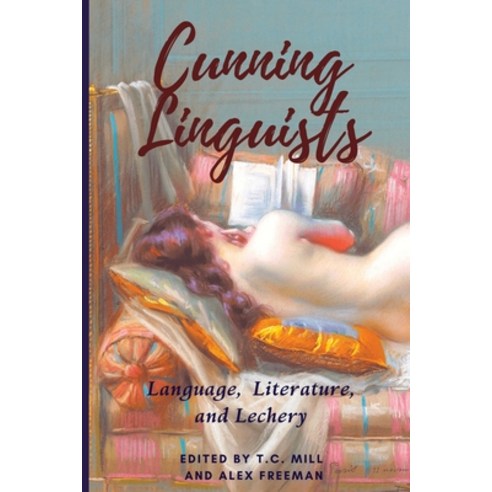 (영문도서) Cunning Linguists: Language Literature and Lechery Paperback, New Smut Project, English, 9798985743609