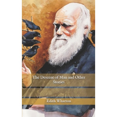 The Descent of Man and Other Stories Paperback, Independently Published, English, 9798574931738