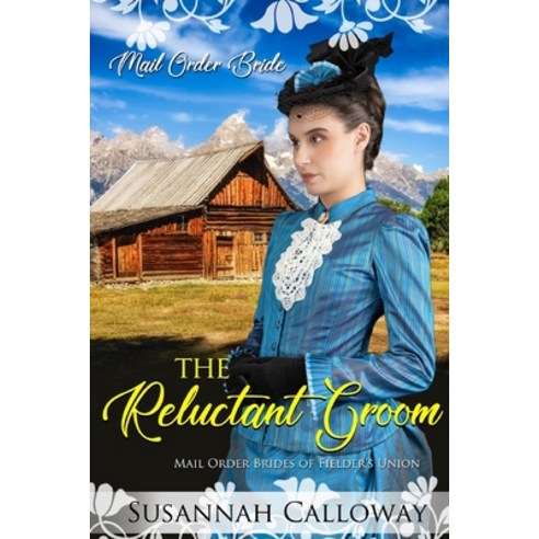The Reluctant Groom Paperback, Independently Published, English, 9798719460864