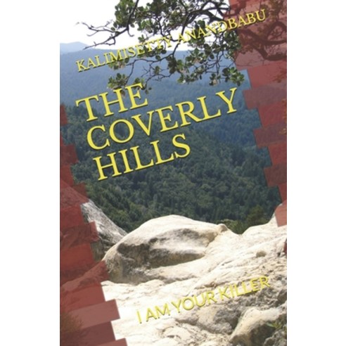 The Coverly Hills: I Am Your Killer Paperback, Independently Published, English, 9798581413548