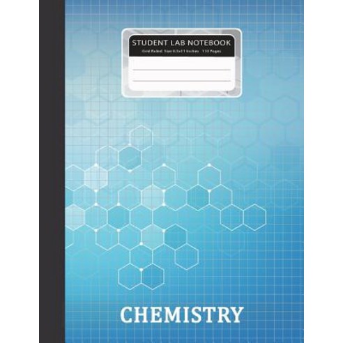 (영문도서) Student Lab Notebook: Chemistry Laboratory Paper Graph Composition Books Grid Ruled 1/4 Inch ... Paperback, Createspace Independent Pub..., English, 9781723220326