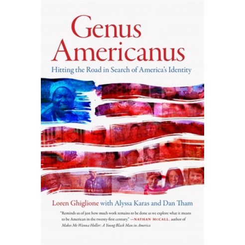 Genus Americanus: Hitting the Road in Search of America''s Identity Hardcover, University of Georgia Press