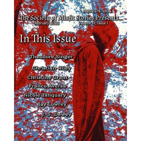 (영문도서) The Society of Misfit Stories Presents... (February 2022) Paperback, Independently Published, English, 9798409433666