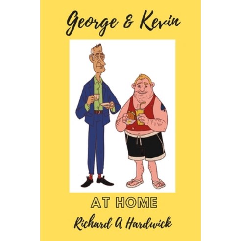 (영문도서) George & Kevin: At Home Paperback, Independently Published, English, 9798634117119