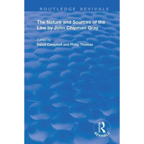 (영문도서) The Nature and Sources of the Law by John Chipman Gray Paperback, Routledge, English, 9780367198138