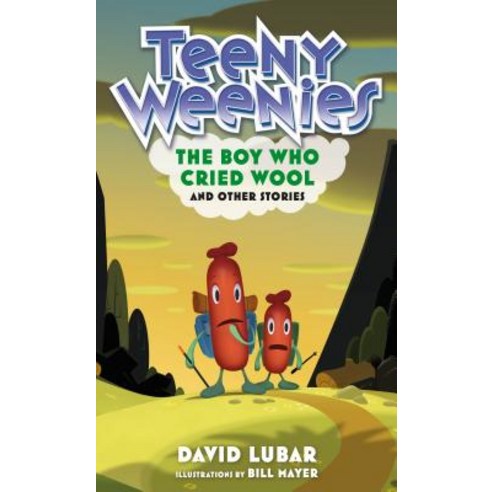 Teeny Weenies: The Boy Who Cried Wool: And Other Stories Hardcover, Starscape Books