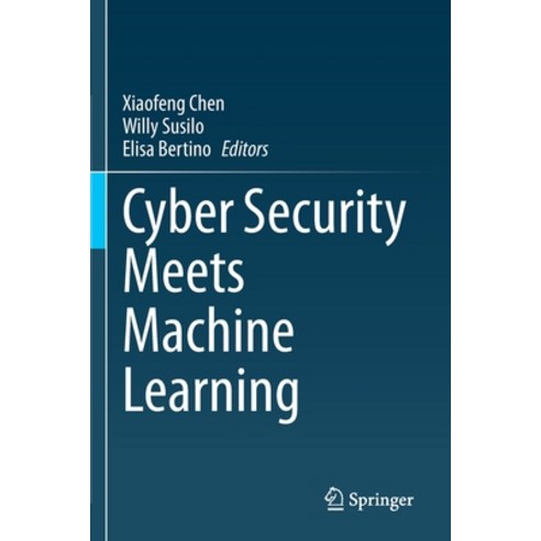 (영문도서) Cyber Security Meets Machine Learning Paperback, Springer, English, 9789813367289