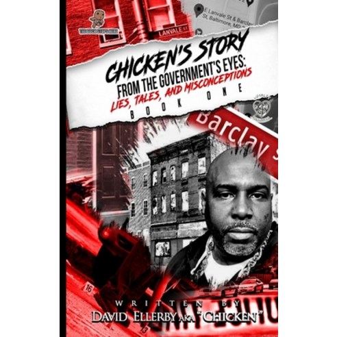 (영문도서) Chicken''s Story: Tales Lies and Misconceptions from the Government''s Eye''s Paperback, Independently Published, English, 9798513626657