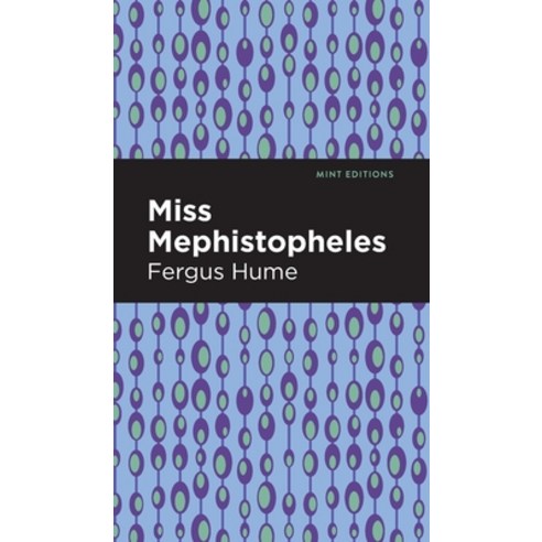 (영문도서) Miss Mephistopheles Hardcover, Mint Editions, English, 9781513206240