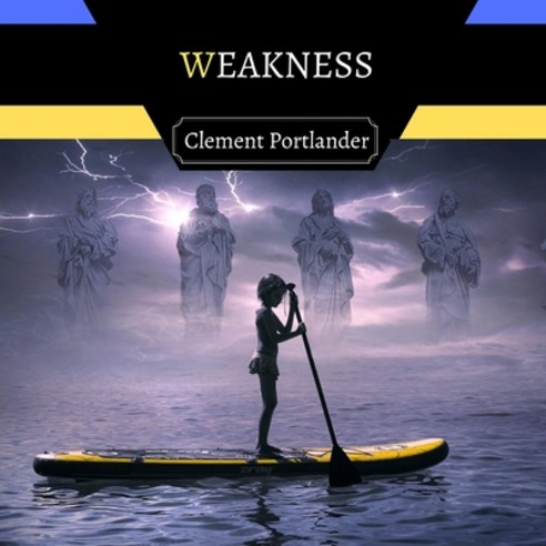 (영문도서) Weakness Paperback, Creative Arts Management Ou, English, 9789916720585