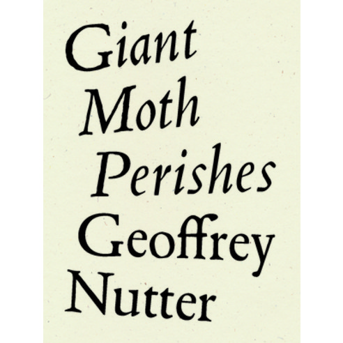 Giant Moth Perishes Paperback, Wave Books