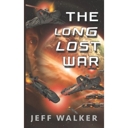 (영문도서) The Long Lost War Paperback, Independently Published, English, 9781696433785