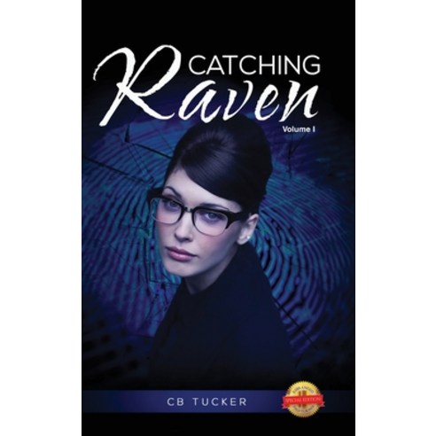 (영문도서) Catching Raven: Volume I Hardcover, Pageturner, Press and Media, English, 9781643765914