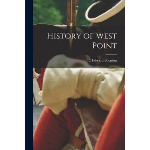 (영문도서) History of West Point Paperback, Legare Street Press, English, 9781015968141
