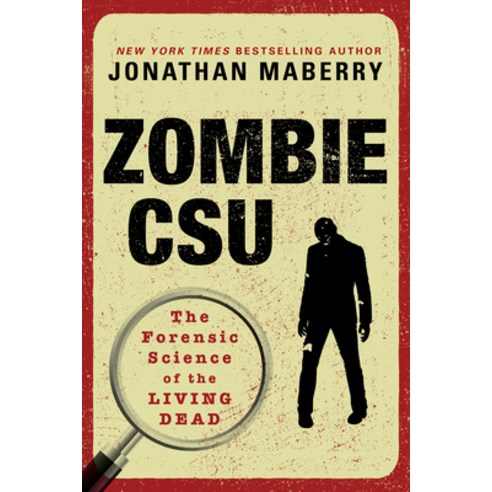 Zombie Csu:: The Forensic Science of the Living Dead Paperback, Citadel Press, English, 9780806541402