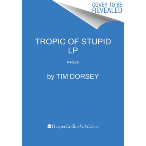 Tropic of Stupid Paperback, HarperLuxe