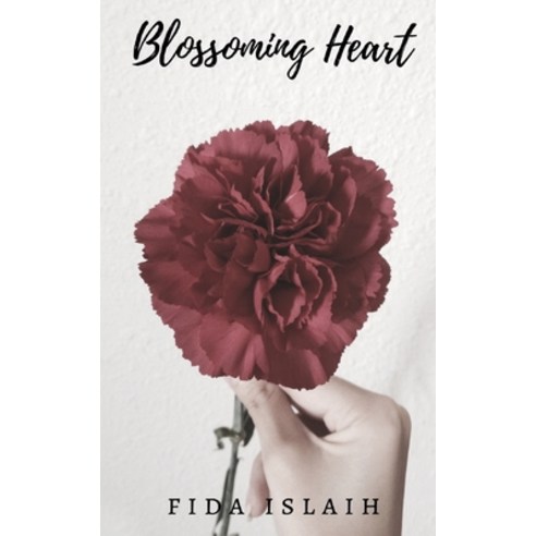 (영문도서) Blossoming Heart Paperback, Createspace Independent Pub..., English, 9781986910293