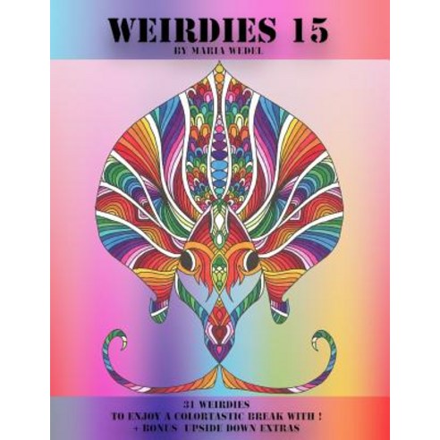 Weirdies 15: Color a Weirdie a Day Paperback, Global Doodle Gems