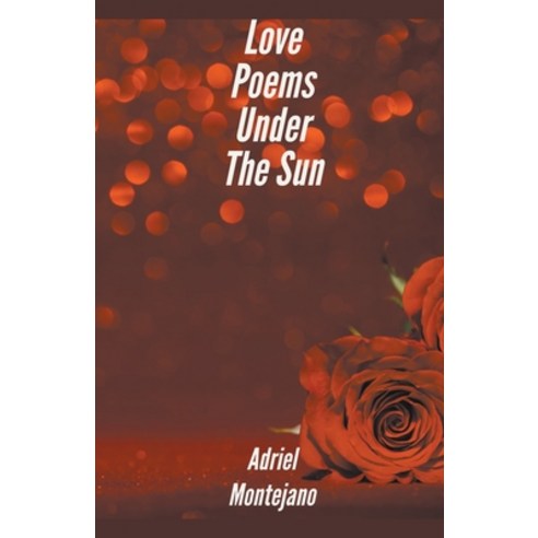 (영문도서) Love Poems Under The Sun Paperback, Adriel, English, 9798215001042