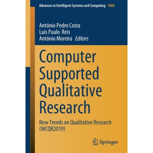 Computer Supported Qualitative Research: New Trends on Qualitative Research (Wcqr2019) Paperback, Springer