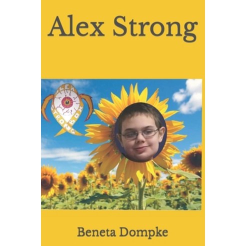 (영문도서) Alex Strong Paperback, Independently Published, English, 9798758380956