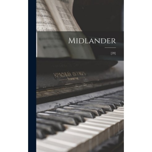 (영문도서) Midlander; [28] Hardcover, Hassell Street Press